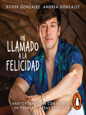 cover image of Un llamado a la felicidad